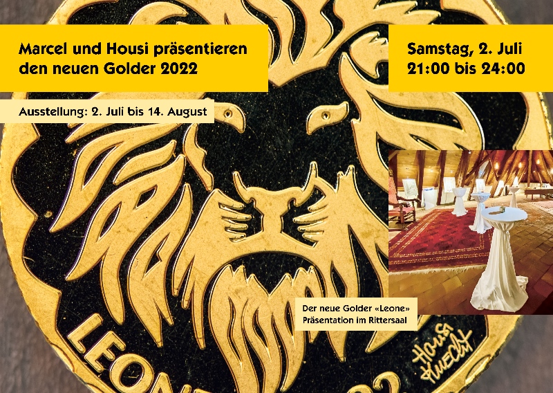 Housi Knecht - Eventkalender Sommer 2022 - Schlössli Rubigen - 2 - Samstag, 2. Juli 2022 - Marcel und Housi präsentieren den neunen Golder 2022